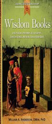 Wisdom Books: Job, Psalms, Proverbs, Ecclesiastes, Song of Songs, Wisdom, Sirach (Ben Sira) (Liguori Catholic Bible Study) by William Anderson Paperback Book