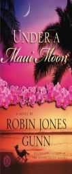 Under a Maui Moon by Robin Jones Gunn Paperback Book