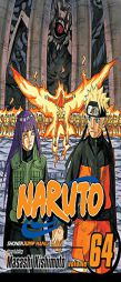 Naruto, Vol. 64: Ten Tails by Masashi Kishimoto Paperback Book