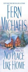 No Place Like Home by Fern Michaels Paperback Book