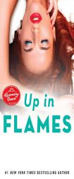Up in Flames: A Rosemary Beach Novel by Abbi Glines Paperback Book