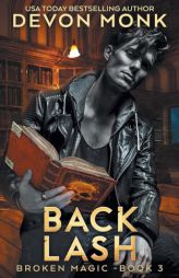 Back Lash (Broken Magic) by Devon Monk Paperback Book