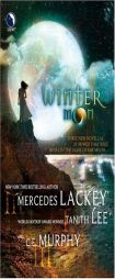 Winter Moon: MoontideThe Heart Of The MoonBanshee Cries by Mercedes Lackey Paperback Book