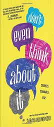 Don't Even Think About It by Sarah Mlynowski Paperback Book