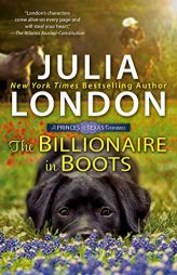 The Billionaire in Boots by Julia London Paperback Book