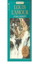 Jubal Sackett: The Sacketts by Louis L'Amour Paperback Book