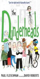 The Dunderheads by Paul Fleischman Paperback Book