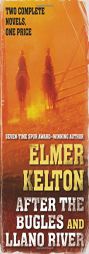 After the Bugles and Llano River by Elmer Kelton Paperback Book