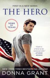 The Hero (Sons of Texas) by Donna Grant Paperback Book