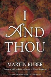 I and Thou by Martin Buber Paperback Book