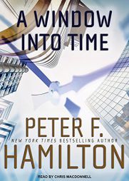 A Window into Time by Peter F. Hamilton Paperback Book