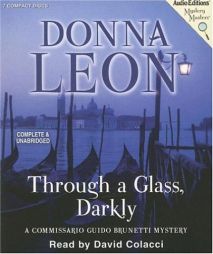 Through a Glass, Darkly: A Commissario Guido Brunetti Mystery by Donna Leon Paperback Book