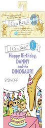 Happy Birthday, Danny and the Dinosaur! Book and (I Can Read Book 1) by Syd Hoff Paperback Book