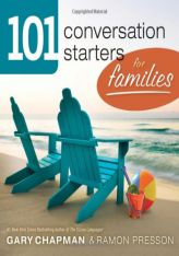 101 Conversation Starters for Families by Gary D. Chapman Paperback Book