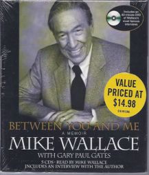 Between You and Me: A Memoir by Mike Wallace Paperback Book
