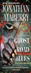 Ghost Road Blues (A Pine Deep Novel) by Jonathan Maberry Paperback Book