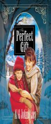 The Perfect Gift (Hannah of Fort Bridger Series) by Al Lacy Paperback Book