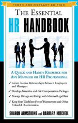 The Essential HR Handbook, 10th Anniversary Edition: A Quick and Handy Resource for Any Manager or HR Professional by Sharon Armstrong Paperback Book