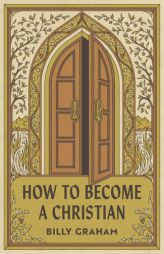 How to Become a Christian (American Tract Society 25-Pack) by Billy Graham Paperback Book