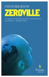 Zeroville by Steve Erickson Paperback Book