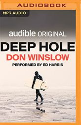 Deep Hole (Audible Original Stories) by Don Winslow Paperback Book