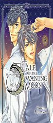 Tale of the Waning Moon, Vol. 4 by Hyouta Fujiyama Paperback Book