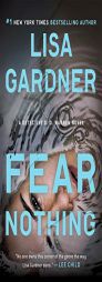 Fear Nothing: A Detective D.D. Warren Novel by Lisa Gardner Paperback Book