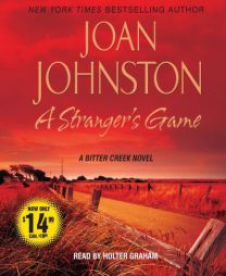 A Stranger's Game (Bitter Creek) by Joan Johnston Paperback Book