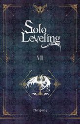 Solo Leveling, Vol. 7 (novel) (Solo Leveling (novel), 7) by Chugong Paperback Book