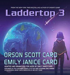 Laddertop 3 (The Laddertop Series) by Orson Scott Card Paperback Book