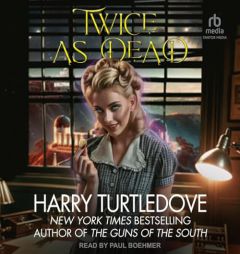 Twice as Dead by Harry Turtledove Paperback Book