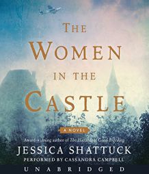 The Women in the Castle CD by Jessica Shattuck Paperback Book