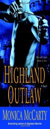 Highland Outlaw by Monica McCarty Paperback Book
