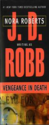 Vengeance in Death (In Death #6) by J. D. Robb Paperback Book