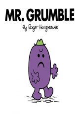 Mr. Grumble (Mr. Men and Little Miss 3D) by Roger Hargreaves Paperback Book