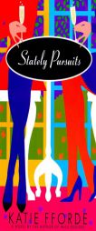 Stately Pursuits by Katie Fforde Paperback Book