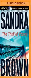 The Thrill of Victory by Sandra Brown Paperback Book