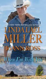 When I'm With You by Linda Lael Miller Paperback Book