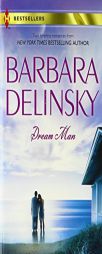 Dream Man: The Dream Comes TrueMontana Man by Barbara Delinsky Paperback Book