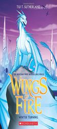 Winter Turning (Wings of Fire, Book 7) by Tui T. Sutherland Paperback Book