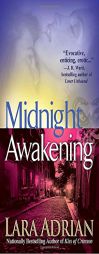 Midnight Awakening (The Midnight Breed, Book 3) by Lara Adrian Paperback Book