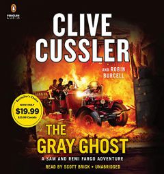 The Gray Ghost (A Sam and Remi Fargo Adventure) by Clive Cussler Paperback Book