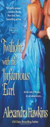 Twilight with a Forbidden Earl by Alexandra Hawkins Paperback Book