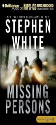Missing Persons (Dr. Alan Gregory) by Stephen White Paperback Book