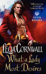 What a Lady Most Desires by Lecia Cornwall Paperback Book