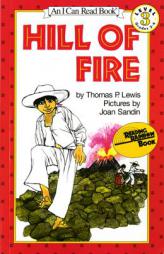 Hill of Fire (I Can Read Book 3) by Thomas P. Lewis Paperback Book