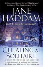 Cheating at Solitaire: A Gregor Demarkian Novel (Gregor Demarkian Novels) by Jane Haddam Paperback Book