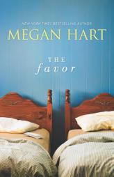 The Favor by Megan Hart Paperback Book