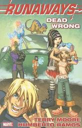 Runaways: Dead Wrong TPB by Terry Moore Paperback Book