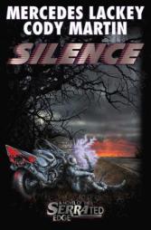 Silence (Serrated Edge) by Mercedes Lackey Paperback Book